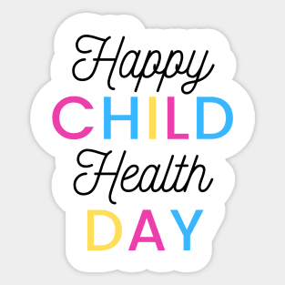 Happy child health day Sticker